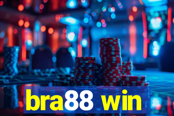 bra88 win